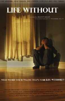 Life Without (2011) - Stream Online