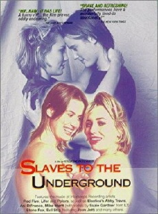 Slaves to the Underground (1997) - Stream Online
