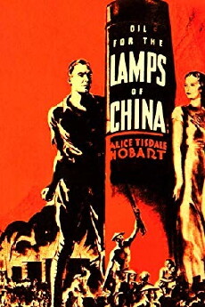 Oil for the Lamps of China (1935) - Stream Online
