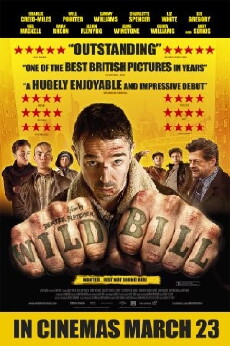 Wild Bill (2011) - Stream Online