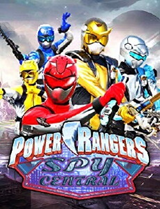 Power Rangers Spy Central Unabridged (2015) - Stream Online