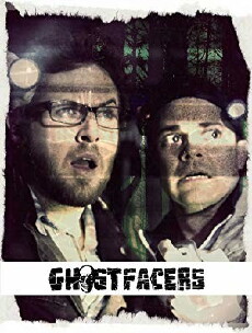 Ghostfacers (2010) - Stream Online