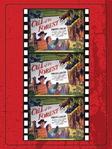 Call of the Forest (1949) - Stream Online