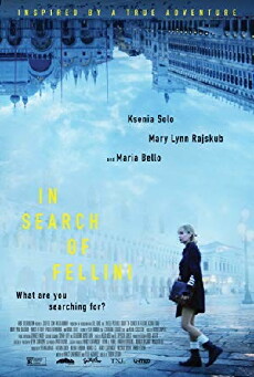 In Search of Fellini (2017) - Stream Online