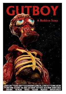 Gutboy: A Badtime Story (2017) - Stream Online