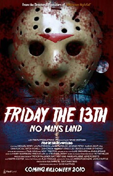 Friday the 13th: No Man's Land (2010) - Stream Online