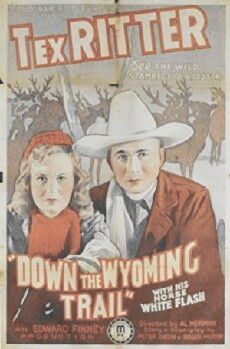 Down the Wyoming Trail (1939) - Stream Online