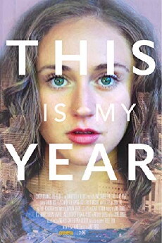 This Is My Year (2018) - Stream Online