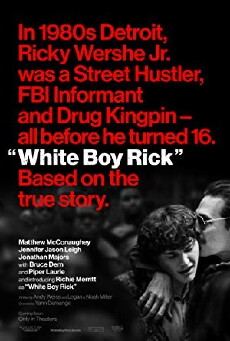 White Boy Rick (2018) - Stream Online