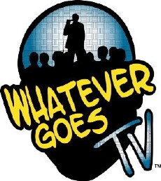 Whatever Goes TV (2014) - Stream Online