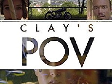 Clay's P.O.V. (2014) - Stream Online
