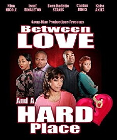 Between Love and a Hard Place (2012) - Stream Online
