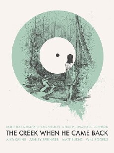 The Creek When He Came Back (2013) - Stream Online