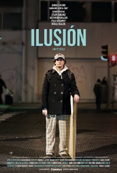 Ilusión (2013) - Stream Online