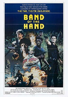 Band of the Hand (1986) - Stream Online