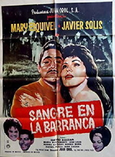 Sangre en la barranca (1963) - Stream Online