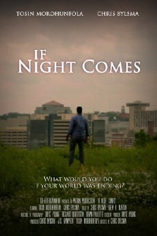 If Night Comes (2014) - Stream Online