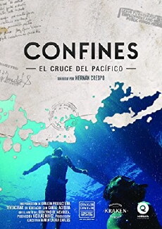 Confines: El Cruce del Pacífico (2015) - Stream Online