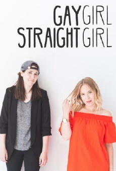 Gay Girl Straight Girl (2016) - Stream Online