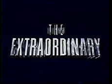 The Extraordinary (1993) - Stream Online