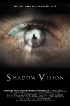 Shadow Vision (2014) - Stream Online