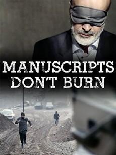 Manuscripts Don't Burn (2013) - Stream Online