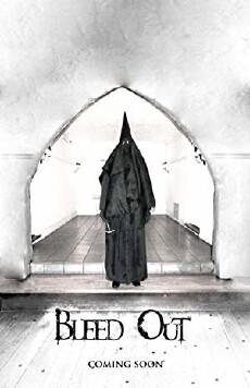 Bleed Out (2011) - Stream Online