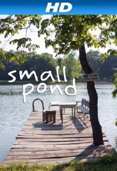 Small Pond (2011) - Stream Online