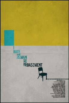 I Hate the Man in My Basement (2017) - Stream Online