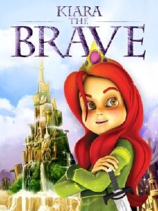 Kiara the Brave (2011) - Stream Online