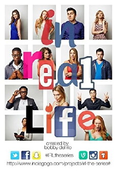 In Real Life: The Series (2016) - Stream Online