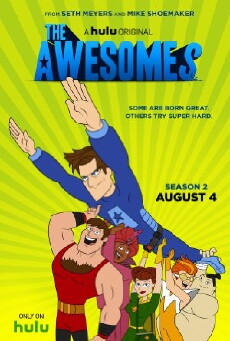 The Awesomes (2013) - Stream Online