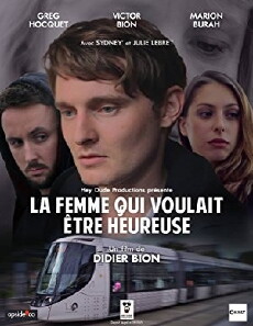 La femme qui voulait être heureuse (2016) - Stream Online