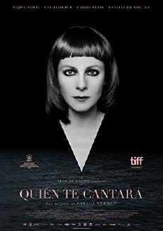 Quién te cantará (2018) - Stream Online