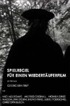 Spielregel für einen Wiedertäuferfilm (1977) - Stream Online