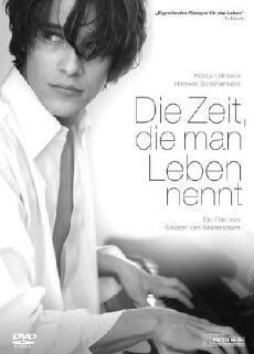 Die Zeit, die man Leben nennt (2008) - Stream Online
