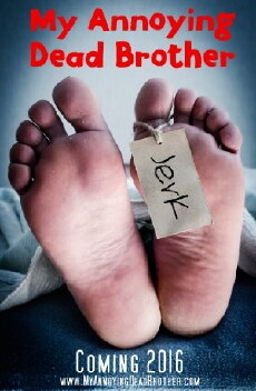 My Annoying Dead Brother (2016) - Stream Online