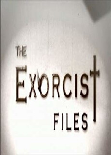 The Exorcist Files (2011) - Stream Online