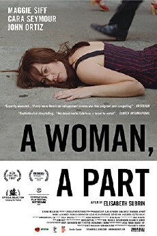 A Woman, a Part (2016) - Stream Online