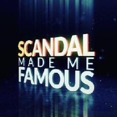 Scandal Made Me Famous (2016) - Stream Online