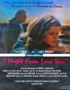 I Might Even Love You (1998) - Stream Online