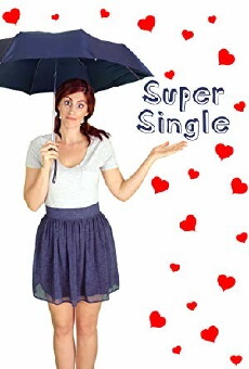 Super Single (2018) - Stream Online