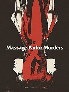Massage Parlor Murders! (1973) - Stream Online