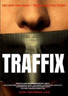 Traffix (2019) - Stream Online