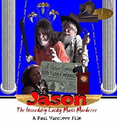 Jason: The Incredibly Lucky Mass Murderer (2009) - Stream Online