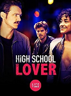 High School Lover (2017) - Stream Online