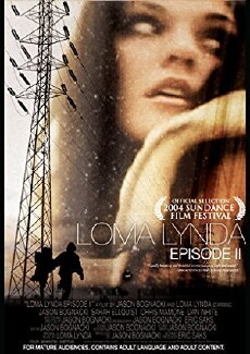 Loma Lynda: Episode II (2004) - Stream Online