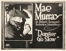 Danger, Go Slow (1918) - Stream Online