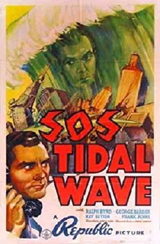 S.O.S. Tidal Wave (1939) - Stream Online