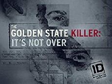 The Golden State Killer: It's Not Over (2018) - Stream Online